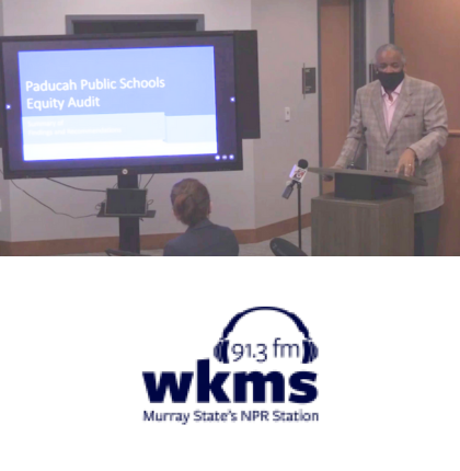 Recent Paducah Public Schools equity audit presents racial disparities, distrust, and potential solutions